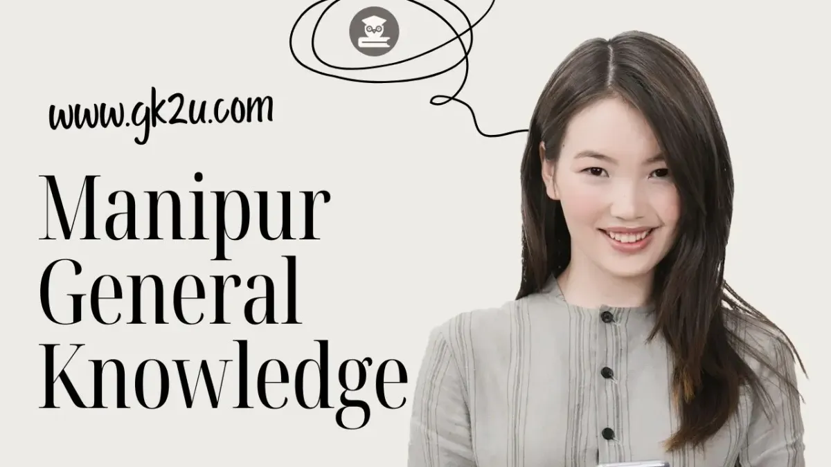 Manipur General Knowledge
