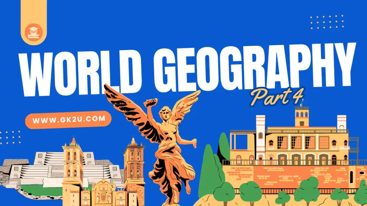 World Geography General Knowledge