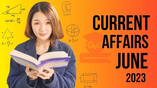 Current Affairs June 2023