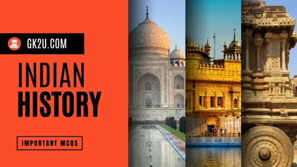 Indian History General Knowledge