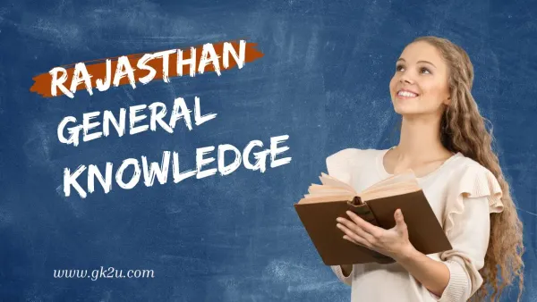 Rajasthan General Knowledge