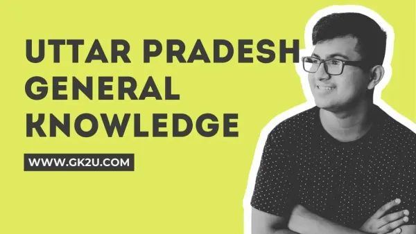 Uttar Pradesh General Knowledge