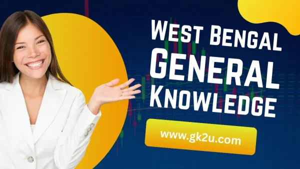West Bengal General Knowledge